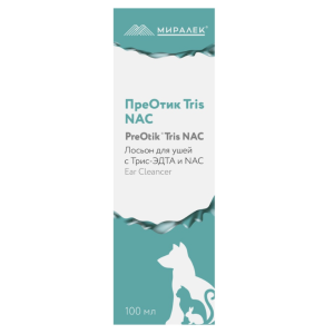 Лосьон для ушей очищающий для собак,кошек и кроликов Преотик TRIS-NAS 100мл (N-ацетилцистеин)